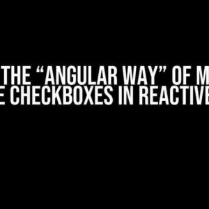 What is the “Angular way” of managing multiple checkboxes in reactive forms?